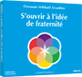 CD - S'ouvrir à l'idée de fraternité