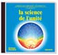 CD - La science de l'unité