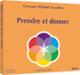 Prendre et donner